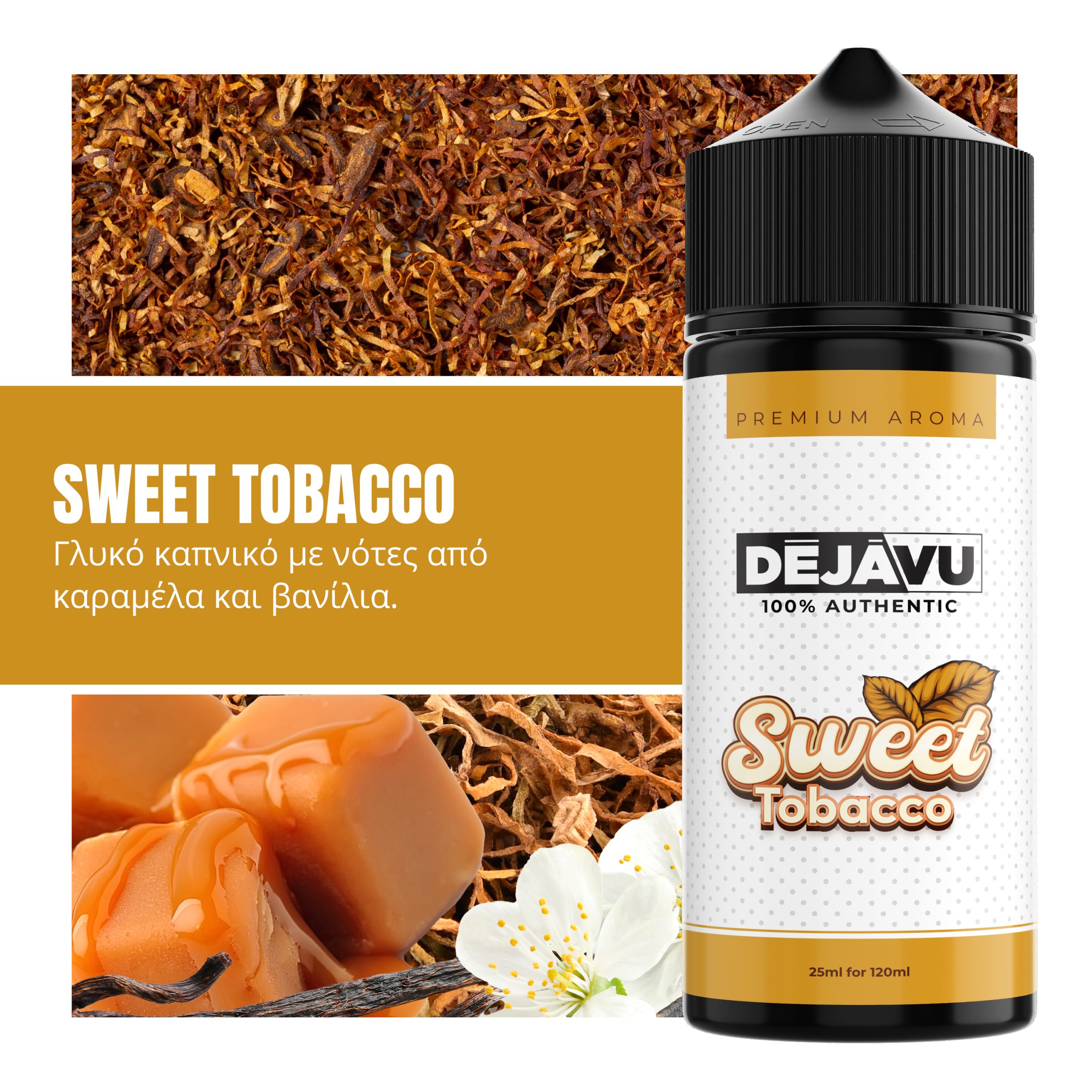 DÉJÀVU SWEET TOBACCO